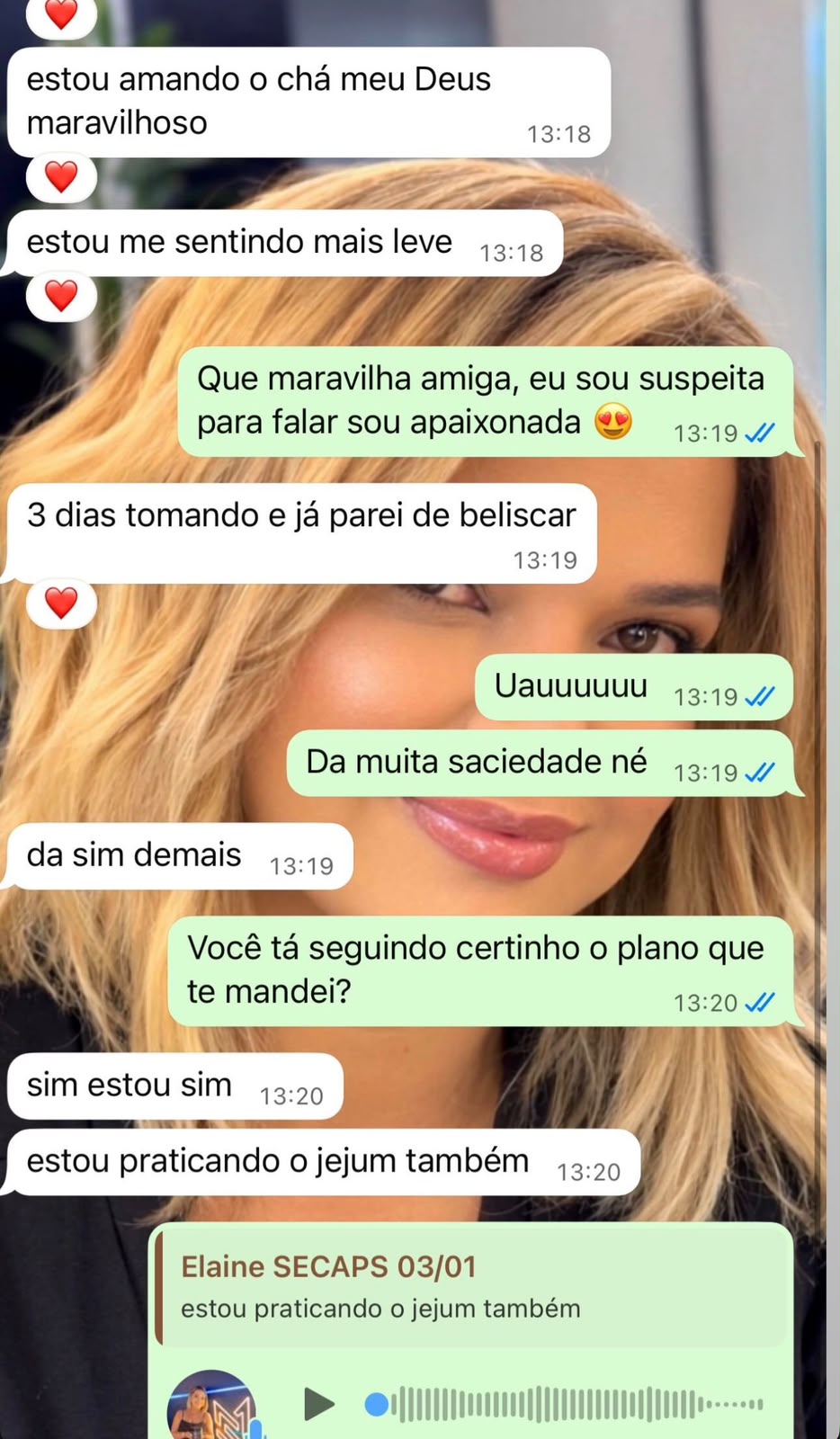 Cliente relatando estar amando o drink e ter parado de beliscar em 3 dias